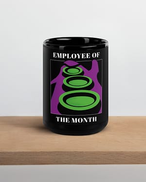 WELTHERRSCHAFT - Employee of the Month Kaffeetasse